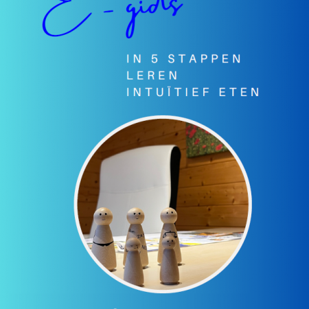 E-Werkboek: In 5 stappen leren Intuïtief eten